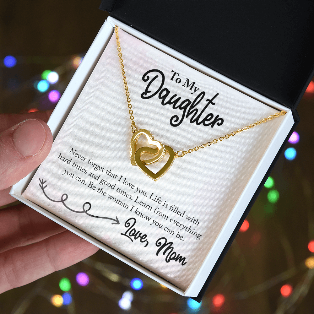 To My Daughter-Life is filled with hard times-Necklace