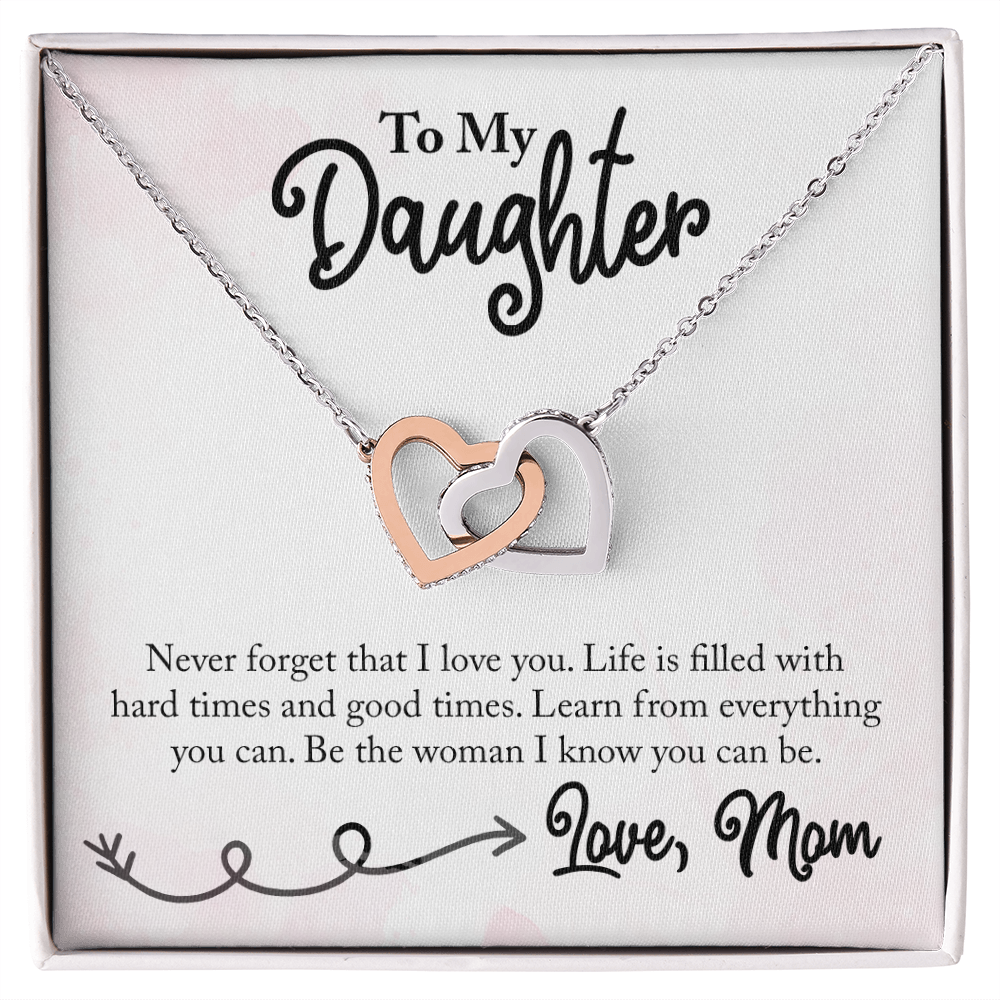 To My Daughter-Life is filled with hard times-Necklace