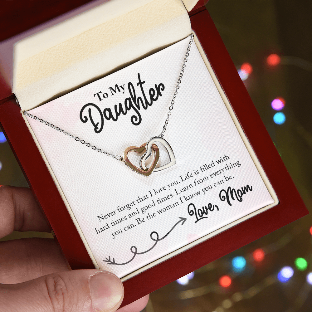 To My Daughter-Life is filled with hard times-Necklace